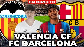 🔴VALENCIA CF VS FC BARCELONA 2026 || LALIGA JORNADA 4 || DIRECTO REACCIÓN
