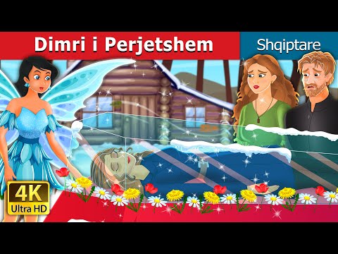 Dimri I Perjetshem | An Eternal Winter Story | Perralla Shqip @AlbanianFairyTales