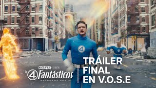 Los 4 Fantásticos: Primeros Pasos de Marvel Studios | Tráiler Final en V.O.S.E | HD