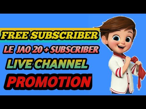 Live channel promotion 20 + SUBSCRIBER 1 min mr le jaoo