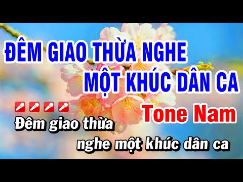 Karaoke Đêm Giao Thừa Nghe Một Khúc Dân Ca (Beat Hay) Tone Nam Nhạc Xuân 2024 | Hoài Phong Organ