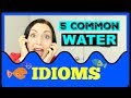 Exploring Common English Idioms Related to Water