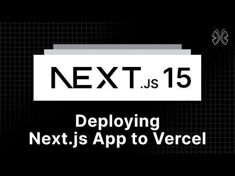 Next.js 15 Tutorial - 92 - Deploying Next.js Apps to Vercel