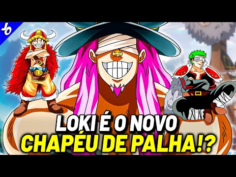 INCRÍVEL! LUFFY CONVIDA LOKI PARA OS CHAPÉUS DE PALHA - E A VERDADE SOBRE LOKI REVELADA - ONE PIECE