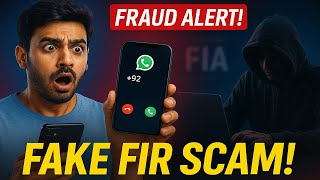 ⚠️ WhatsApp Fraud Alert! Fake FIR Scam Targeting Pakistanis