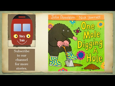 ONE MOLE DIGGING A HOLE | Story Train Read aloud for kids | with sound effects - YouTube