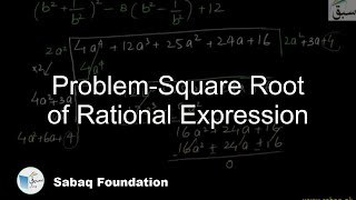 Problem-Square Root of Rational Expression