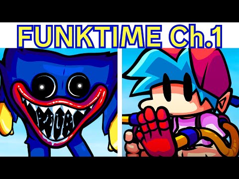FNF FUNKTIME: Vs Huggy Wuggy + Cutscenes (CHAPTER 1) (Poppy Funktime//Playtime)