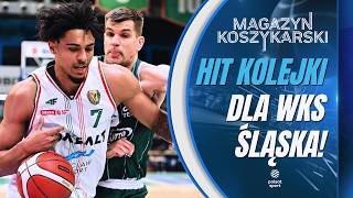 WKS ŚLĄSK WROCŁAW GÓRĄ W HICIE KOLEJKI! W WARSZAWIE ZDECYDOWAŁA DOGRYWKA | MAGAZYN KOSZYKARSKI