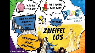 zweifellos - Kirche Kunterbunt Tanna