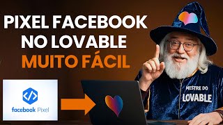Como instalar o Pixel do Facebook no Lovable  - Tutorial fácil