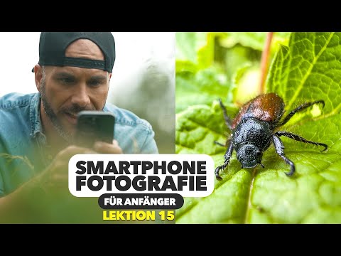 Makrofotografie mit Iphone/Samsung 📸 Smartphone Fotografie Kurs 15 | Jaworskyj