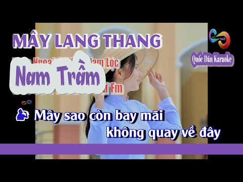 Karaoke Mây Lang Thang | ChaChaCha | Tone Nam Trầm (Fm,Tp:132) | Quốc Dân Karaoke