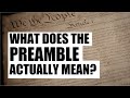 Understanding the Preamble of the U.S. Constitution