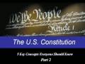 Key Concepts of the U.S. Constitution: Freedom and Liberty