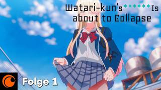 Watari-kun's ****** Is About to Collapse | Folge 1 (OmU)