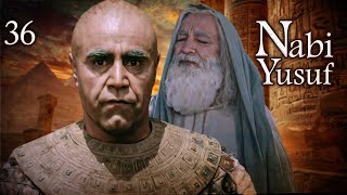Kisah Nabi Yusuf AS | Episode 36 | Bahasa