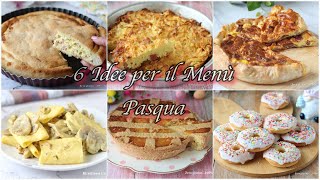 6 Idee Per il Menù di Pasqua