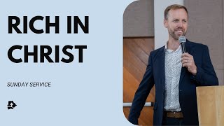 Rich in Christ - Levi Page