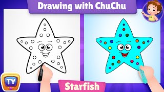 How to Draw a Starfish - More Drawings with ChuChu - ChuChu TV Drawing Lessons for Kids