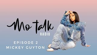 MoTalk | Episode 2 | Monica × Mickey Guyton