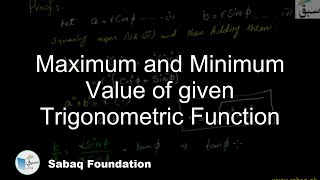 Maximum and Minimum Value of given Trigonometric Function