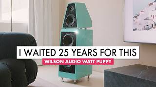 The Greatest Speaker Ever - Wilson Audio WATT Puppy Review