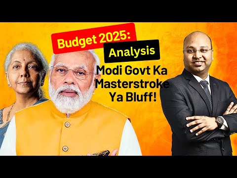 Budget 2025 Analysis: Modi Govt Ka Masterstroke Ya Bluff | कैसा रहेगा स्टॉक मार्किट Monday को ?