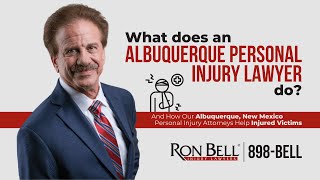 What Does An Albuquerque Personal Injury Lawyer Do?