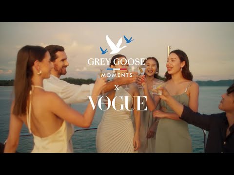 Grey Goose Moments x Vogue Thailand Present 'On The Guestlist'