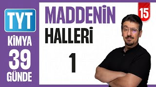 Maddenin Halleri-1 Konu Anlatımı | 39 GÜNDE AYRINTILI KİMYA KAMPI 2026 | 15