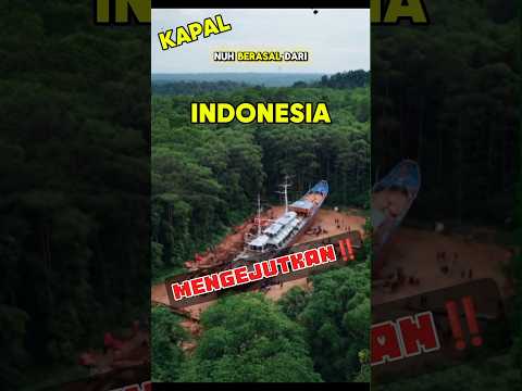 Bahtera Nabi Nuh Ternyata Berasal dari Indonesia? #shortsfeed #indonesia #noah #fakta