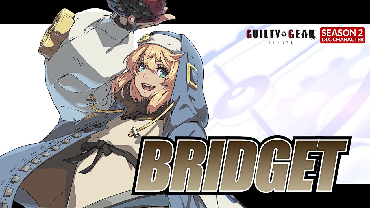 Guilty Gear: Strive - Additional Character 6: Bridget trailer thumbnail