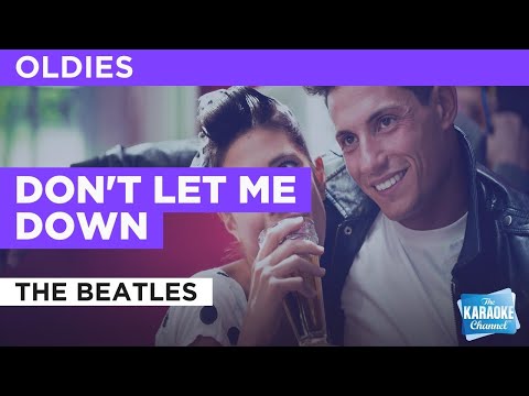 Don t Let Me Down The Beatles Karaoke With Lyrics