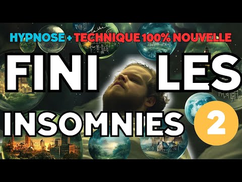 L'hypnose INFINIE pour dormir N°2 [♾️ NOUVELLE MÉTHODE]