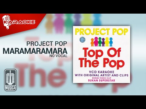 Project Pop – Maramaramara (Official Karaoke Video) | No Vocal – Female Version