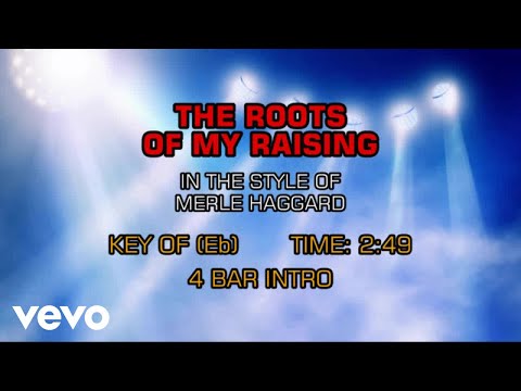 Merle Haggard – The Roots Of My Raising (Karaoke Guide Vocal)