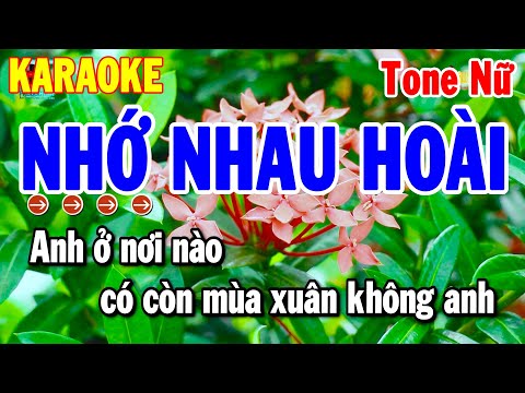 Karaoke Nhớ Nhau Hoài Tone Nữ Nhạc Sống Trữ Tình Dễ Hát 2025 | Thanh Hải