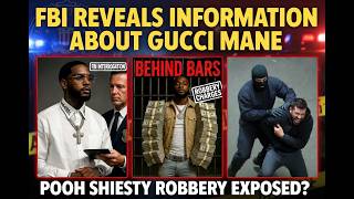 FBI Leak Gucci Mane Info About What He Told Police ABout Pooh Shiesty Robbery & K!dnapping