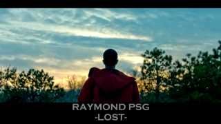 Raymond Psg - Lost