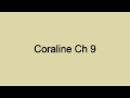 Coraline's Encounters and Discoveries