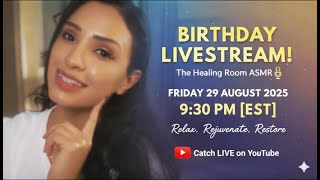ASMR with me for my b-day