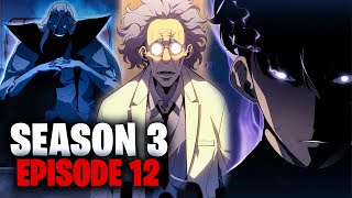 Solo Leveling Season 3 Episode 12 Tagalog Dubbed | Episode 24