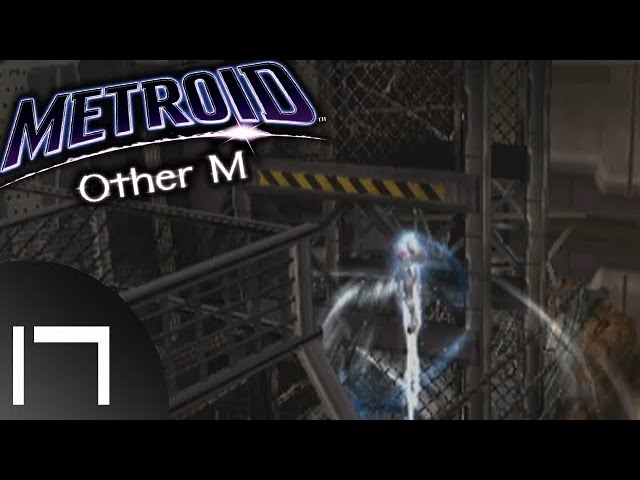 Metroid: Other M pt 17 - The YouTube Script