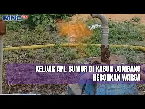 Semburan Api Tiba-Tiba Muncul dari Sumur Bor Warga di Jombang - LIS 21/11