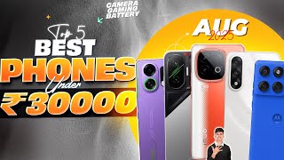 Best Phone Under ₹30,000 in August 2025 📱🔥 Flagship Killer Phones Under 30K