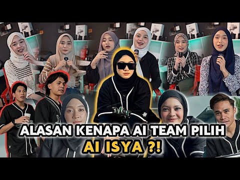 ALASAN KENAPA AI TEAM PILIH ISYA ?! SEMUA KENA PRANK !!