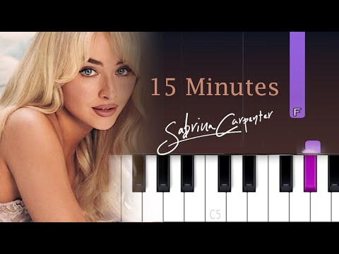 Sabrina Carpenter - 15 Minutes | Piano Tutorial