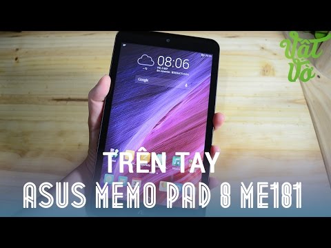 (VIETNAMESE) [Review dạo] Trên tay Asus MeMO Pad 8 ME181: Giá 3tr990, chip 64bit, RAM 1GB