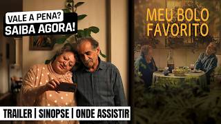 Meu Bolo Favorito | Trailer e onde ver
